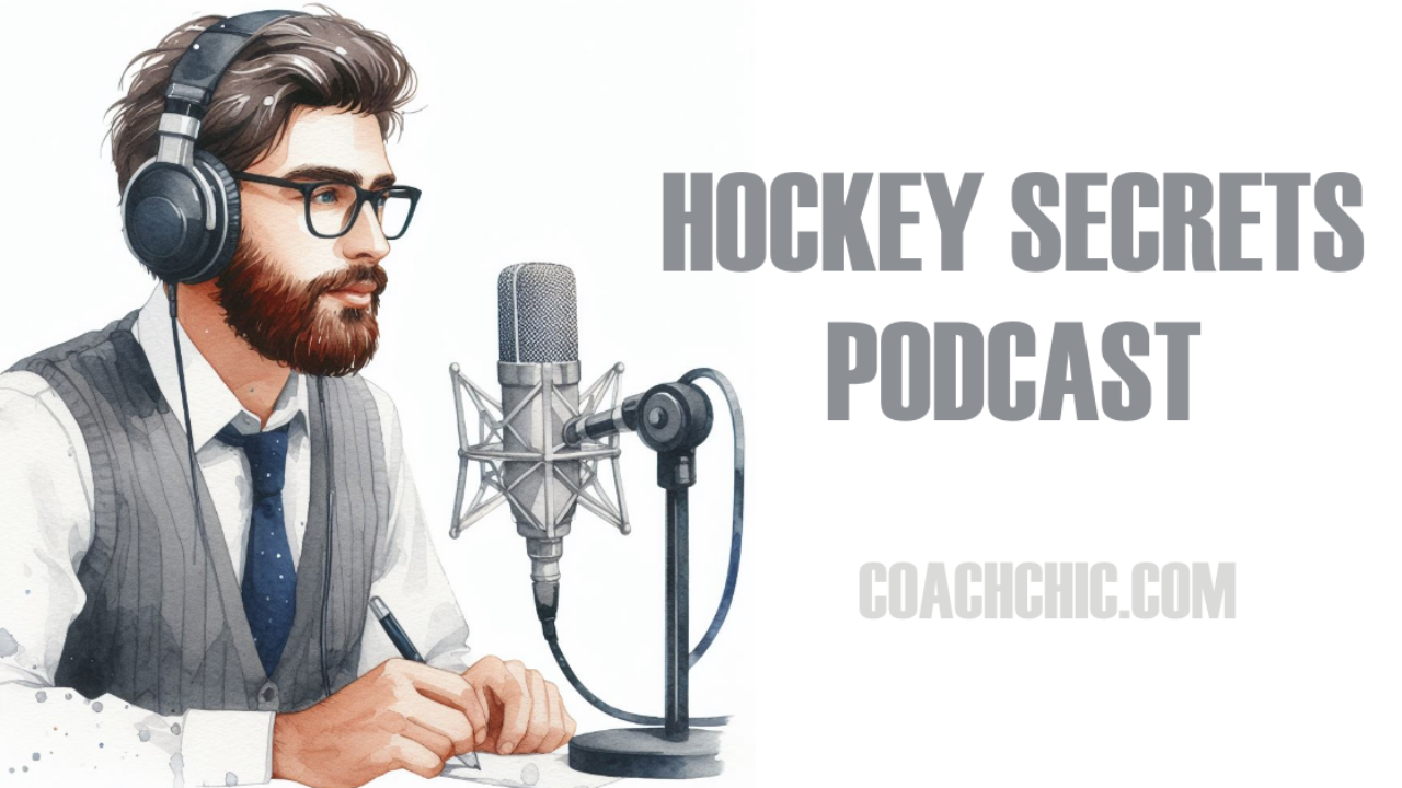 Coach Chic’s Hockey Podcast 71